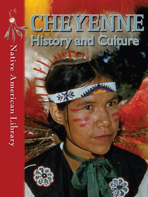 cover image of Cheyenne History and Culture